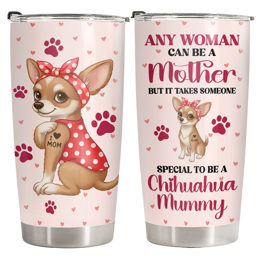 Chiuahua Mommy 20oz Tumbler with Lid