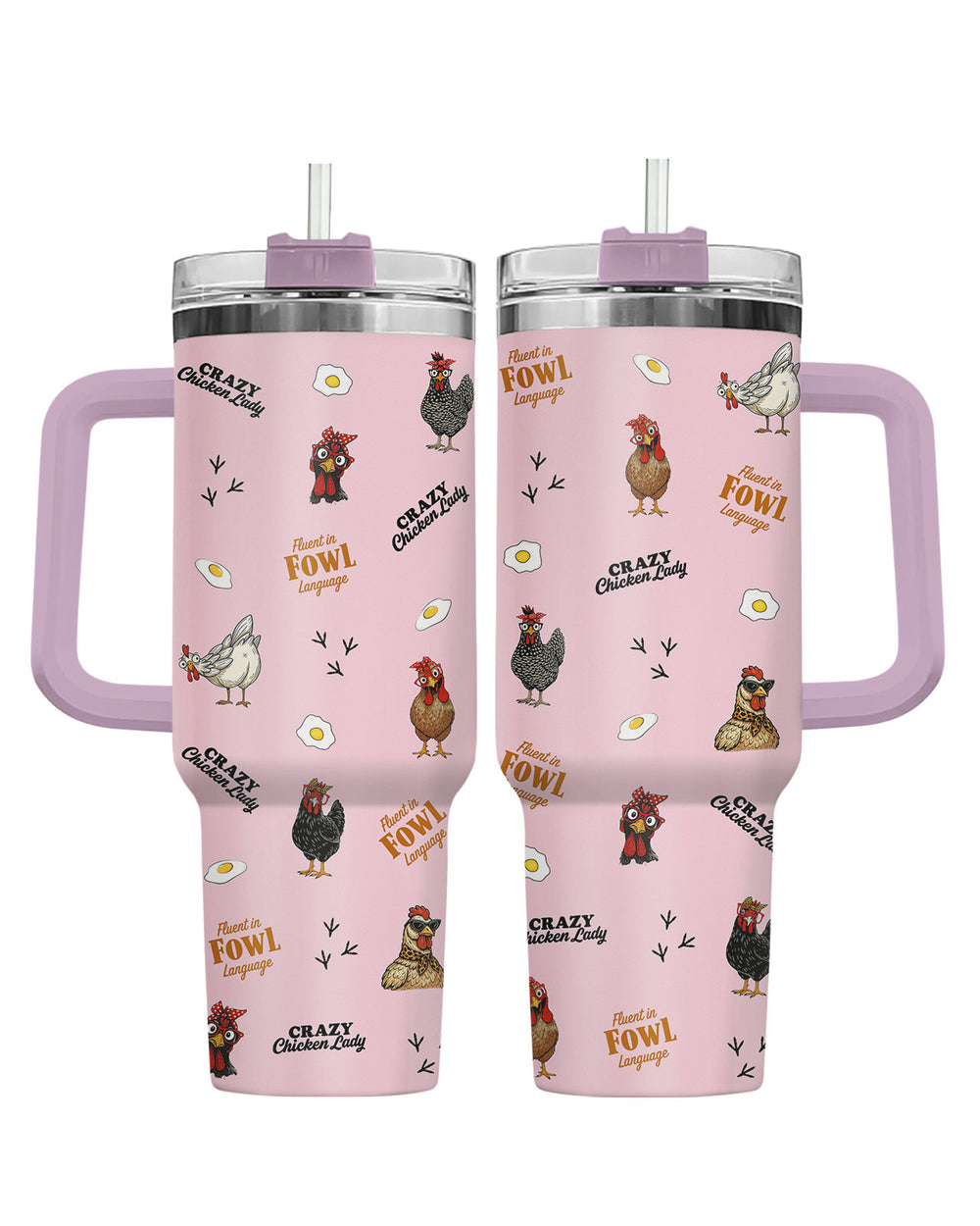Crazy Chicken Lady 40oz Tumbler with Handle & Straw